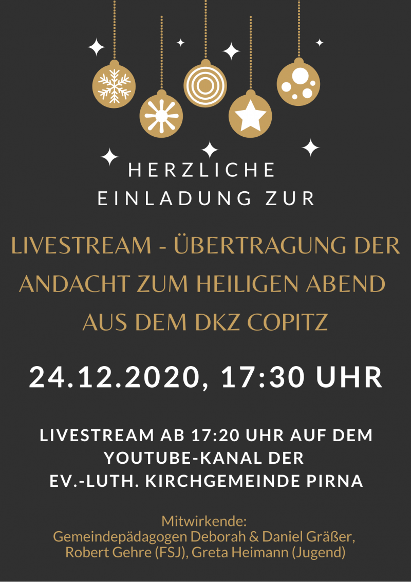 Andacht zum Heiligen Abend in Copitz live